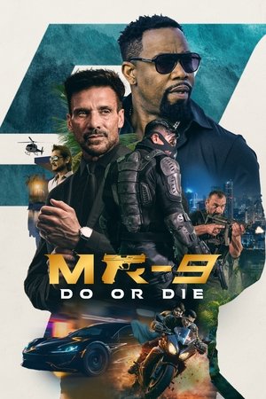 MR-9: Do or Die Vj Ice P